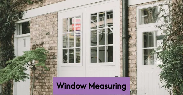 how to measure windows